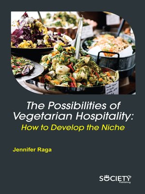cover image of The Possibilities of Vegetarian Hospitality